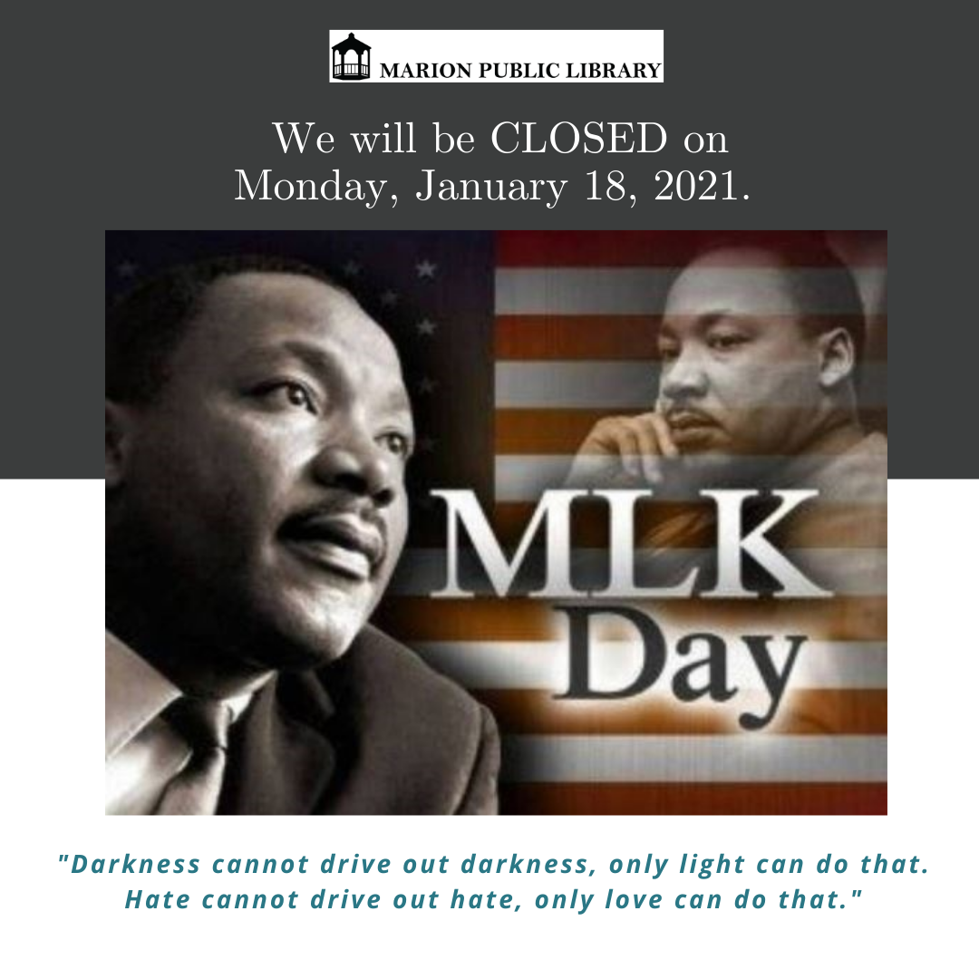 Closed on Martin Luther King, Jr. Day